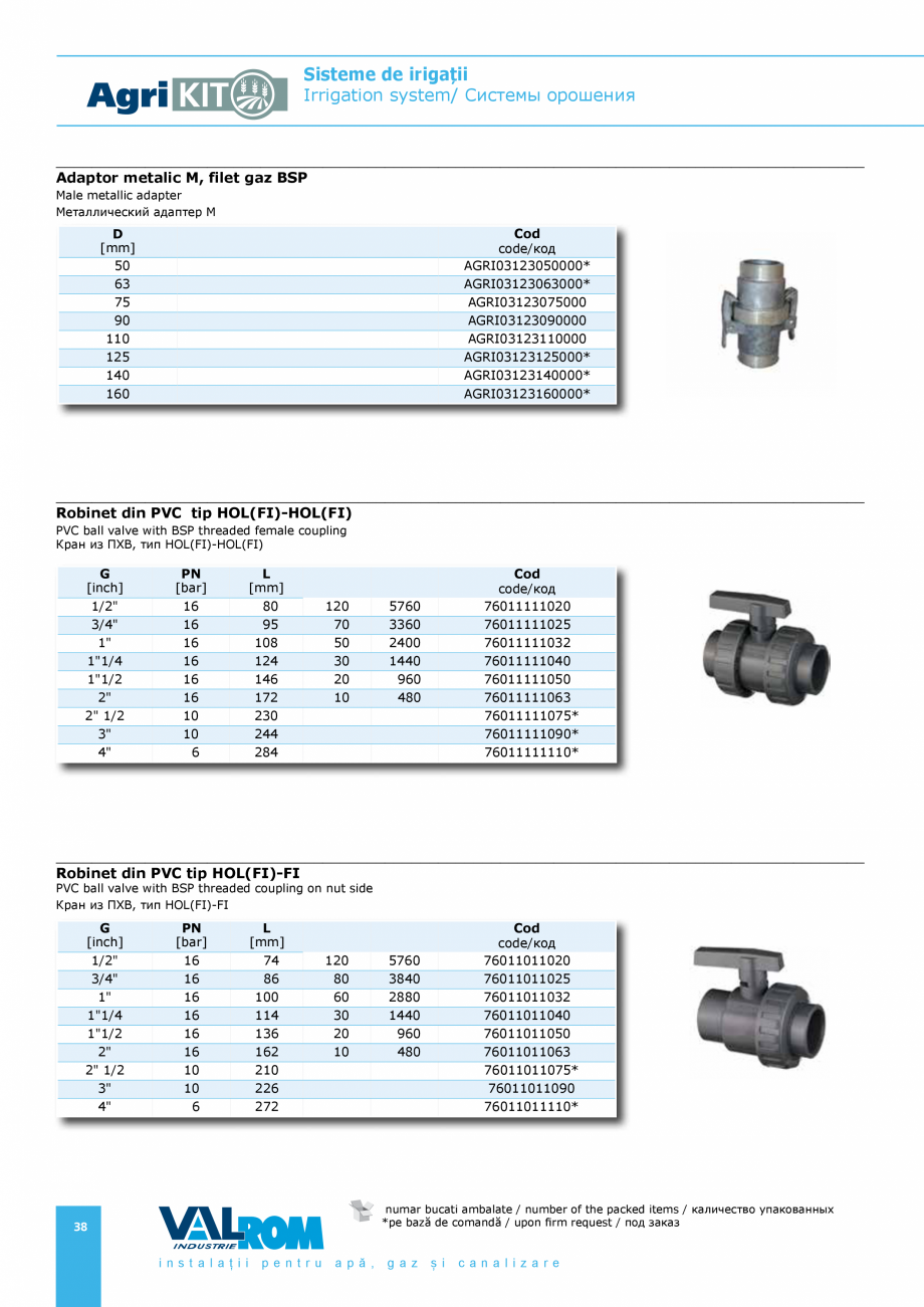 Pagina 38-Sisteme pentru irigatii VALROM AgriKIT Catalog, brosura Engleza, Romana, Rusa 44217225075*...