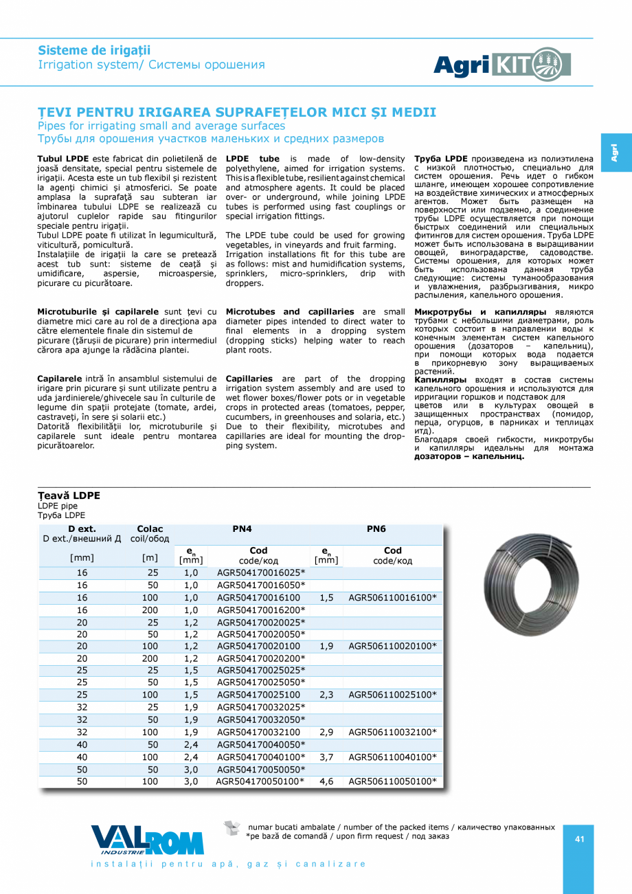 Pagina 41-Sisteme pentru irigatii VALROM AgriKIT Catalog, brosura Engleza, Romana, Rusa 15250*
44217315280*...