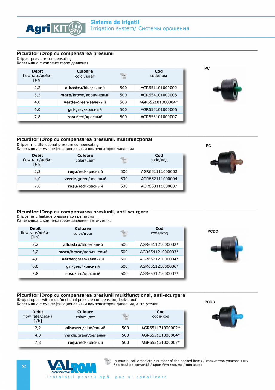 Pagina 52-Sisteme pentru irigatii VALROM AgriKIT Catalog, brosura Engleza, Romana, Rusa zincat
Steel loose...