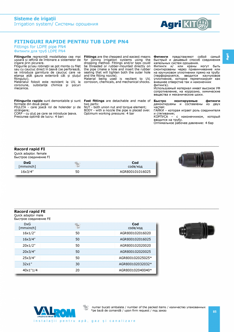 Pagina 85-Sisteme pentru irigatii VALROM AgriKIT Catalog, brosura Engleza, Romana, Rusa 125
140
160

numar...