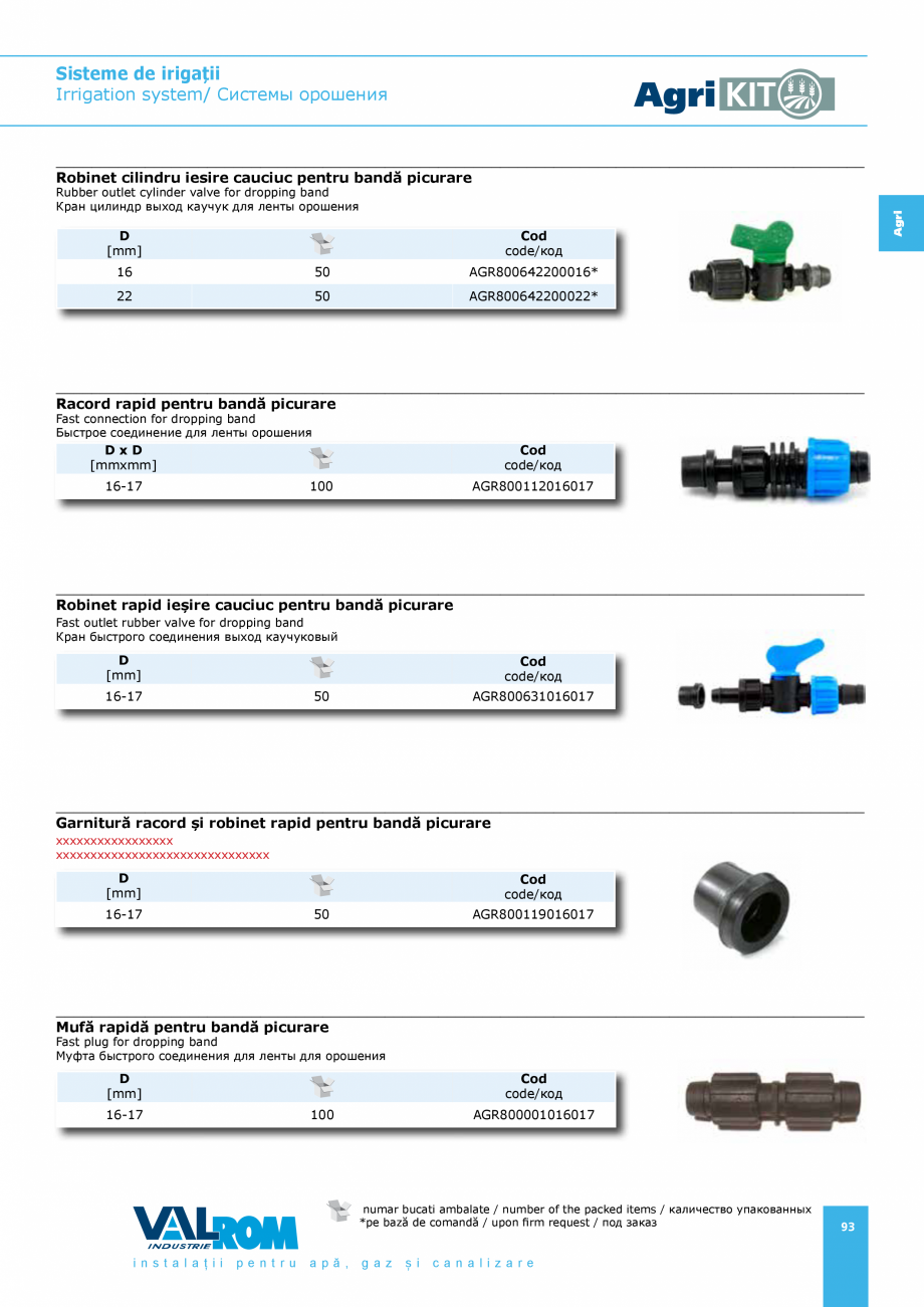 Pagina 93-Sisteme pentru irigatii VALROM AgriKIT Catalog, brosura Engleza, Romana, Rusa 
wet flower...