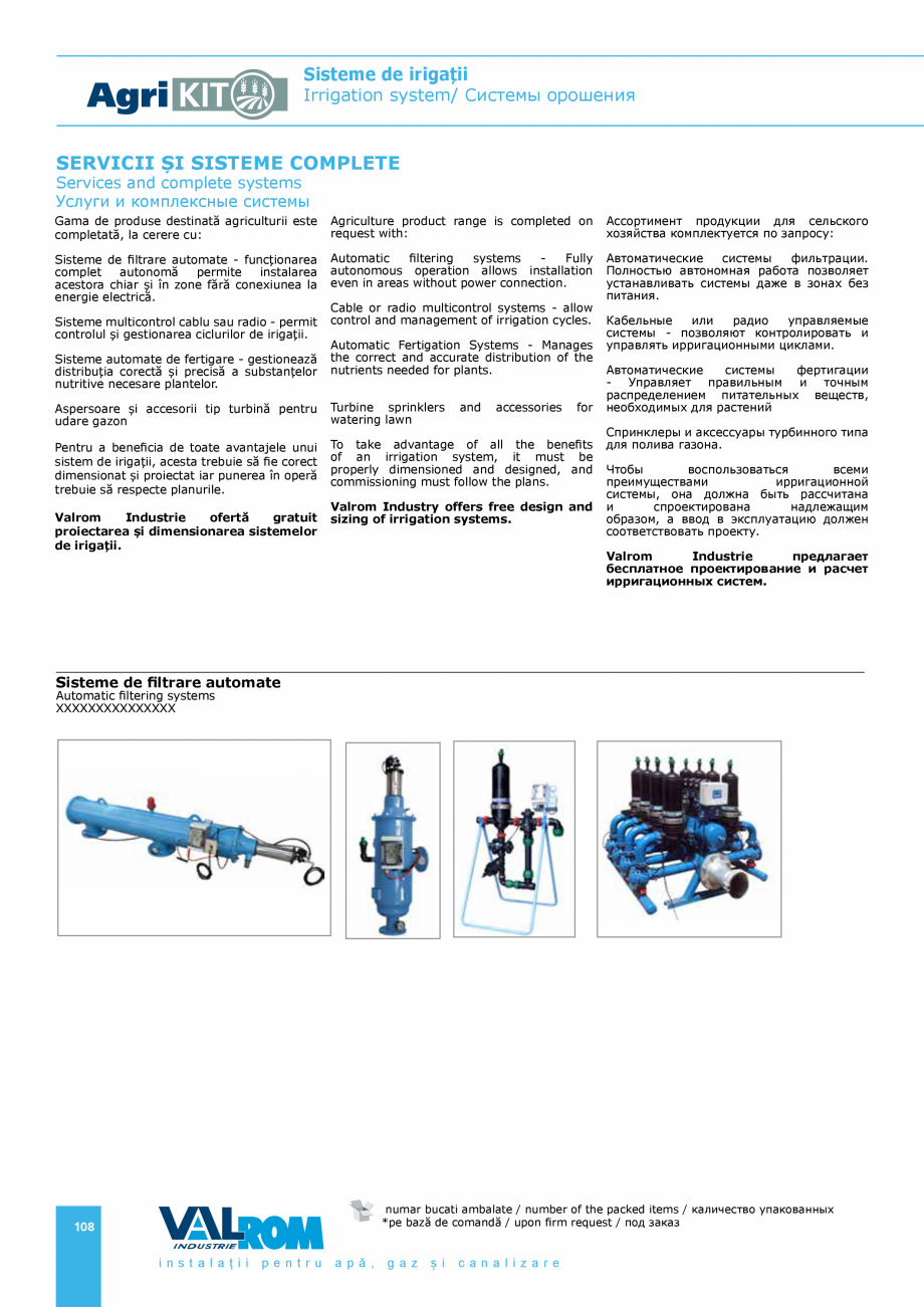 Pagina 108-Sisteme pentru irigatii VALROM AgriKIT Catalog, brosura Engleza, Romana, Rusa пакованных
...