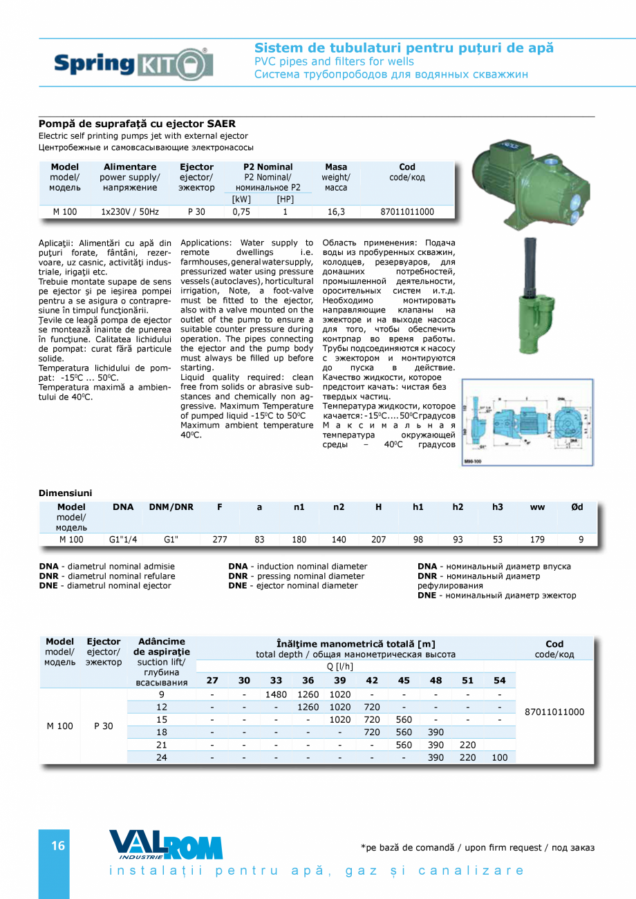 Pagina 16 - Sistem de tubulaturi pentru puțuri de apă VALROM WaterPRO, Țeavă apă potabilă...