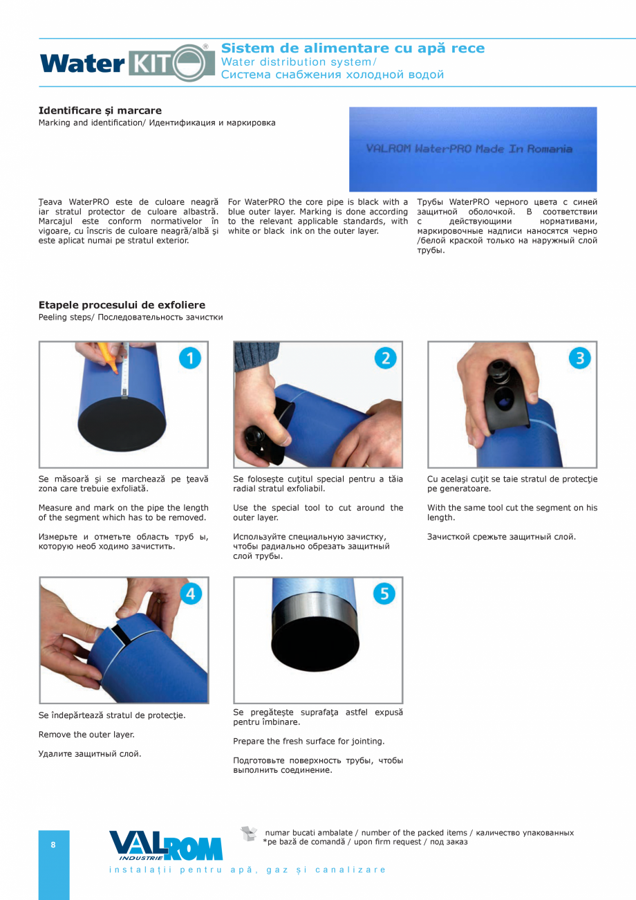 Pagina 8-Sistem de alimentare cu apă rece VALROM Catalog, brosura Romana r Normung, la inițiativa unei...