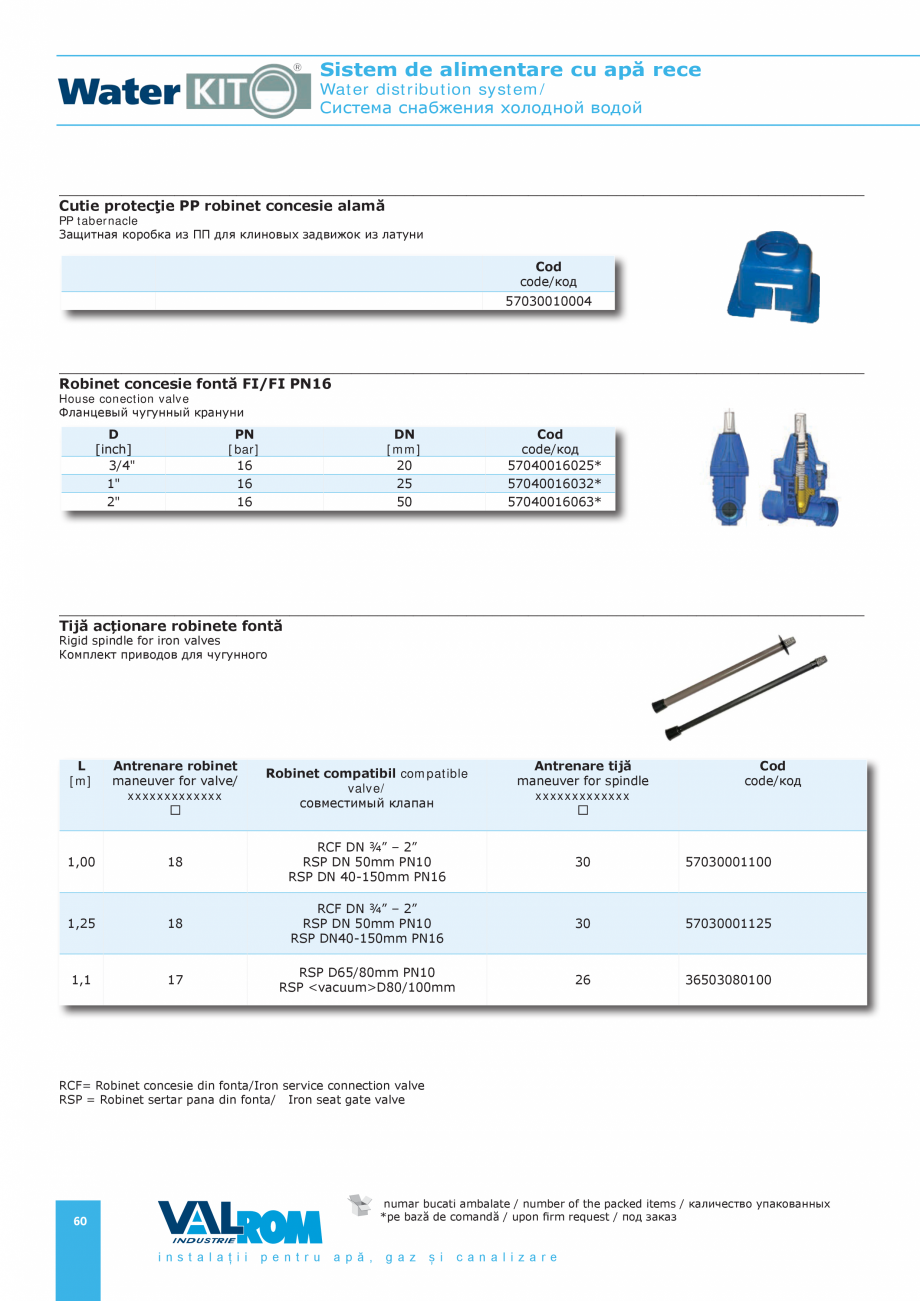 Pagina 60-Sistem de alimentare cu apă rece VALROM Catalog, brosura Romana 7
20,392
25,586
31,992
40,005
49...