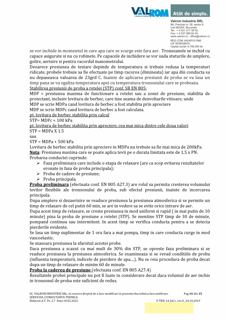 Pagina 14-Țevi WaterPRO PE100 cu fir de inox VALROM Fisa tehnica Romana ca 1,5 m.
 Inainte de extragerea...