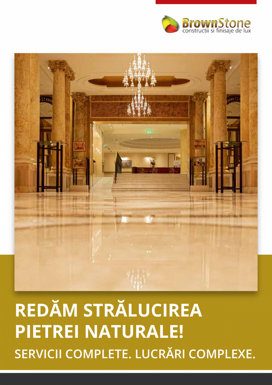 Pagina 1-Redam straluicrea pietrei naturale! Servicii complete. Lucrari complexe. BrownStone Catalog, brosura...