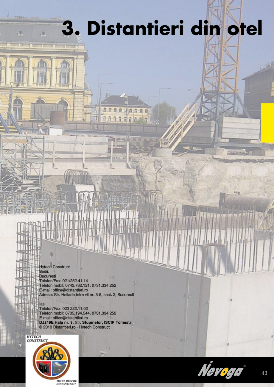 Pagina 42 - Distantieri, sisteme de armare, accesorii pentru cofrat NEVOGA Catalog, brosura Romana 
...