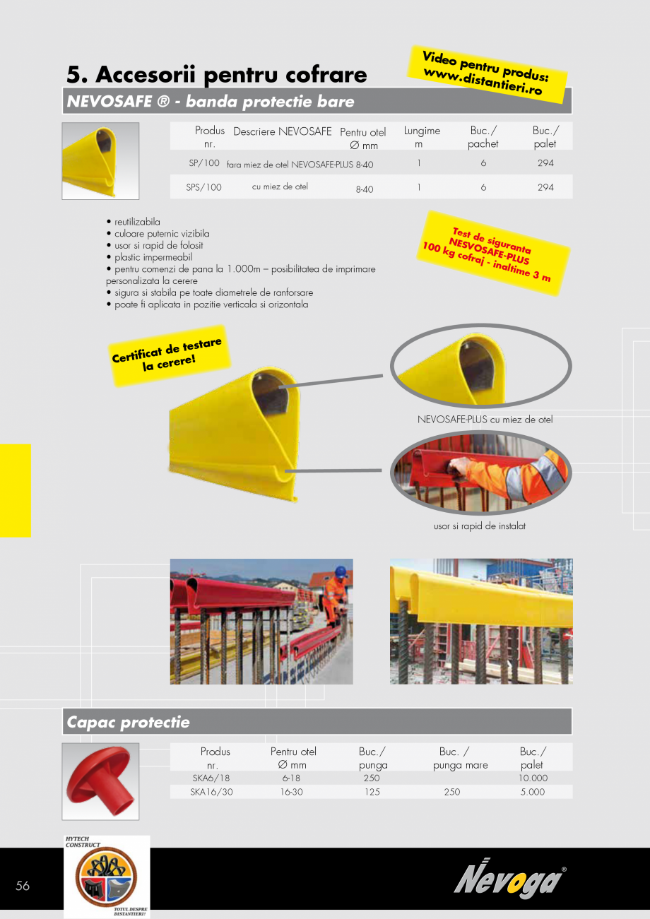 Pagina 56 - Distantieri, sisteme de armare, accesorii pentru cofrat NEVOGA Catalog, brosura Romana 6...