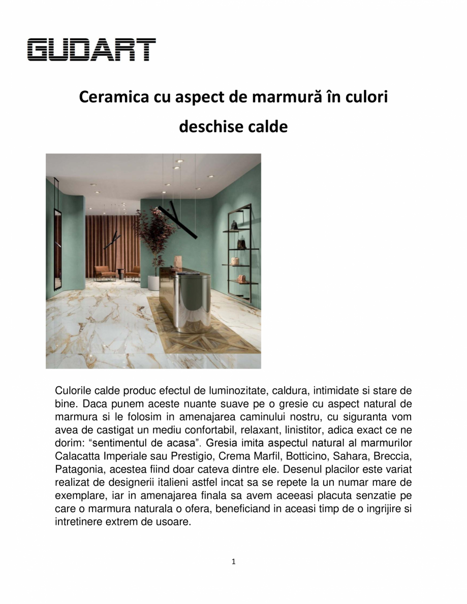 Pagina 1-Ceramica cu aspect de marmura GUDART INTERIOR aspect marmura culori deschise calde Catalog, brosura ...