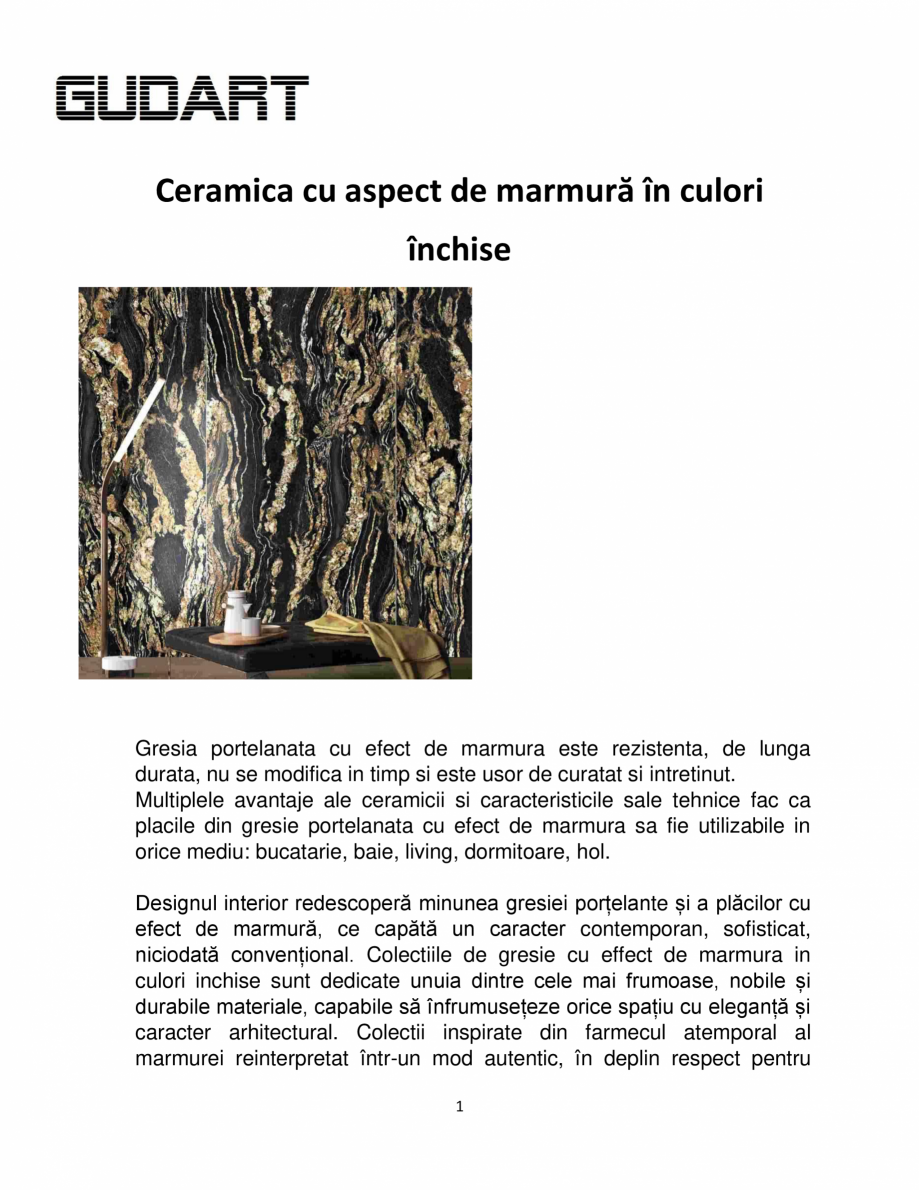 Pagina 1-Ceramica cu aspect de marmura GUDART INTERIOR marmura culori inchise Catalog, brosura Romana...