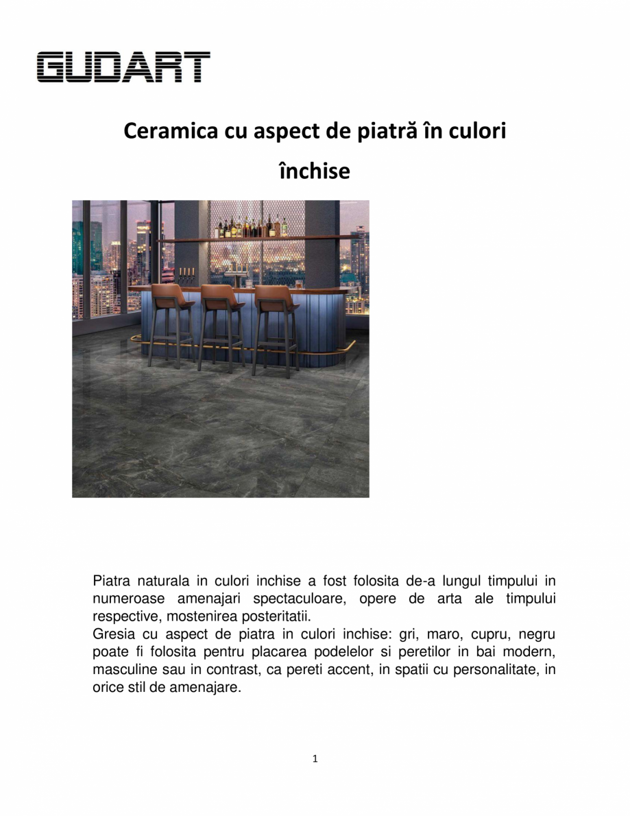 Pagina 1-Ceramica cu aspect de piatra GUDART INTERIOR aspect piatra culori inchise Catalog, brosura Romana...