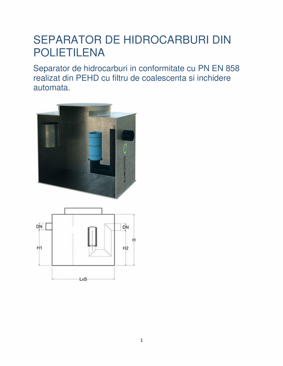 Pagina 1-Separator de hidrocarburi din polietilena WATER SOLUTIONS BIOSEP-OP Fisa tehnica Romana SEPARATOR DE...