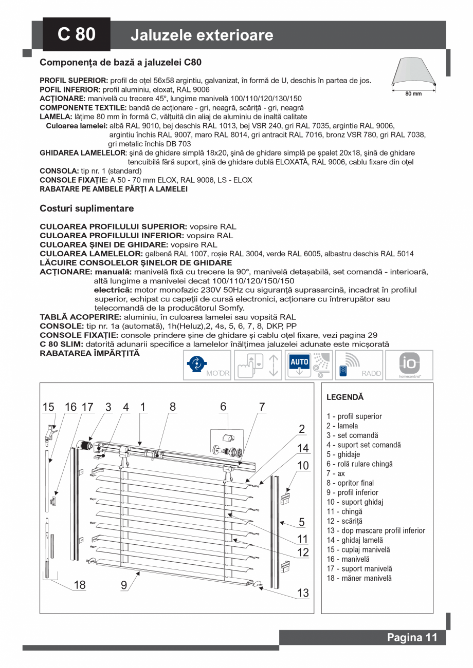 Pagina 12 - Catalog -Jaluzele exterioare SUNTECH C65 – C80 – F80, Z70 – Z90, INT...