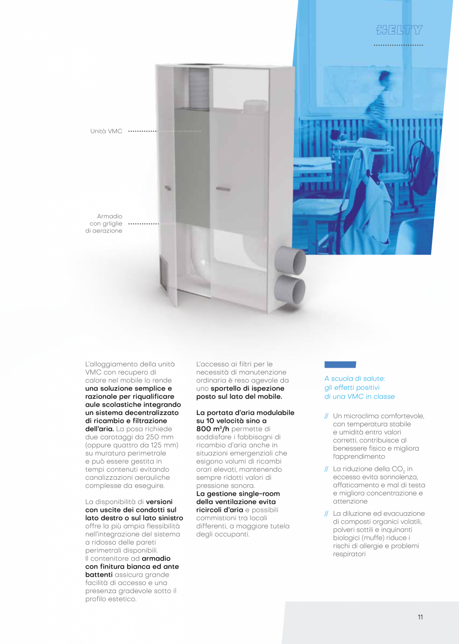Pagina 11-Unitate descentralizata de ventilatie - HELTY FLOW 800 PENTRU-SCOLI ECOCALD Unitate descentralizata ...
