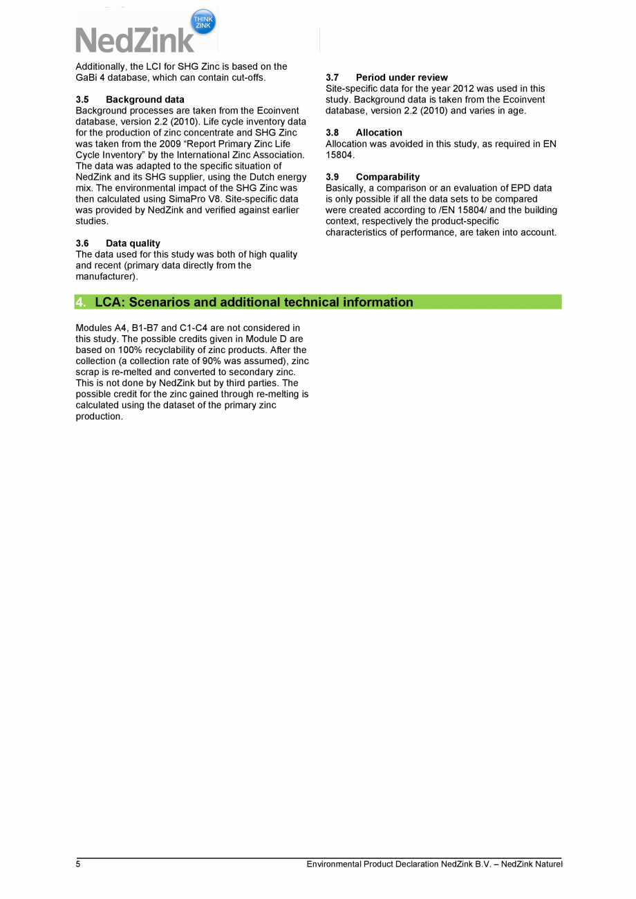 Pagina 5 - Declaratie de mediu NedZink NedZink Certificare produs Engleza r building
EN 612: 2005,...