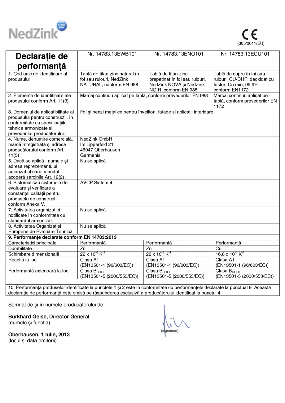 Pagina 1-Declaratie de performanta NedZink NedZink Certificare produs Romana (305/2011/EU)

Declara...