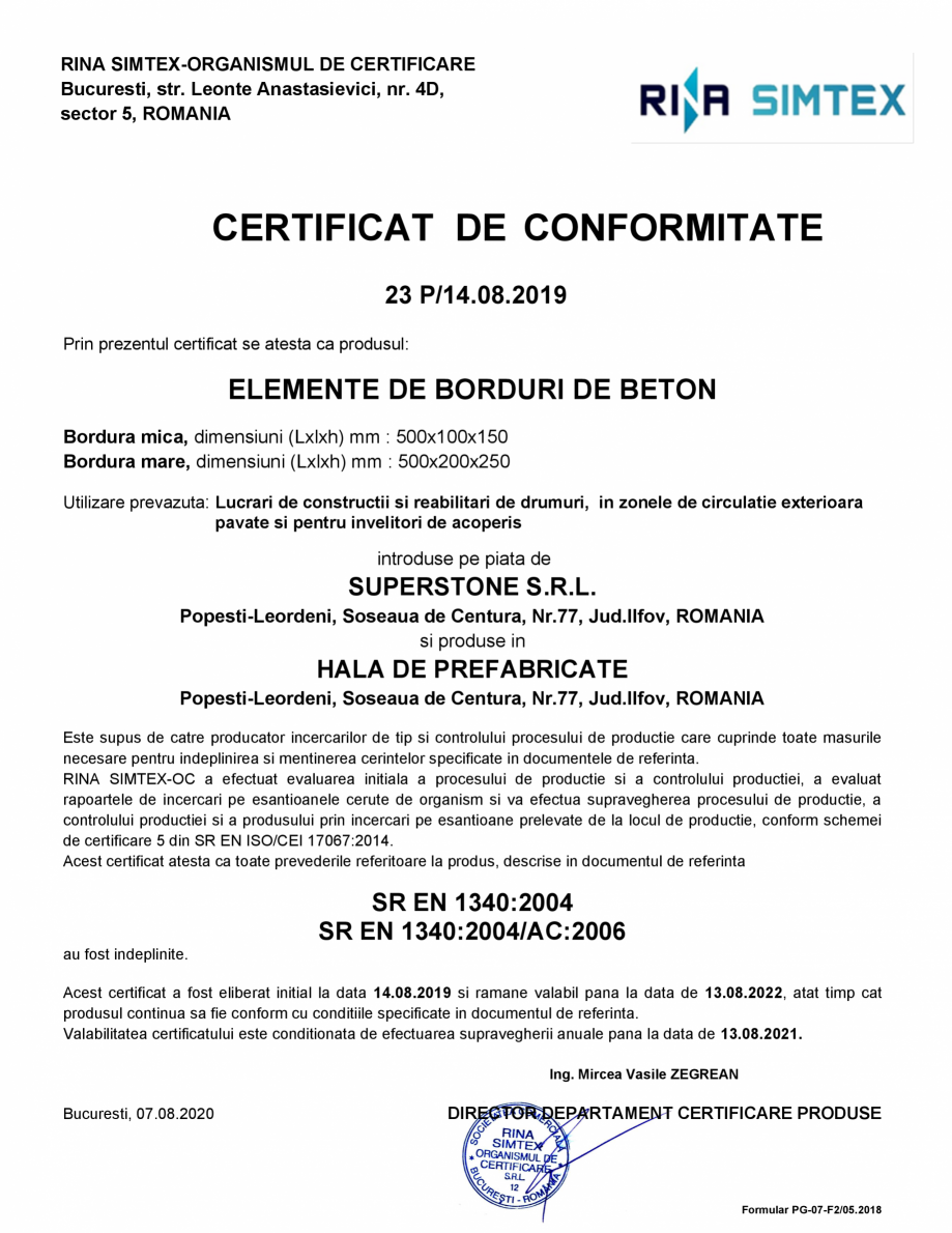 Pagina 1 - Certificat de conformitate 23 P/14.08.2019 - Elemente de borduri de beton SUPERSTONE...