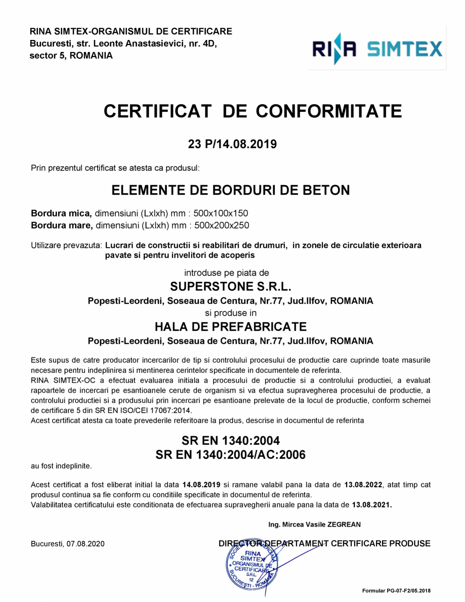 Pagina 1-Certificat de conformitate 23 P/14.08.2019 - Elemente de borduri de beton SUPERSTONE Bordura mare...