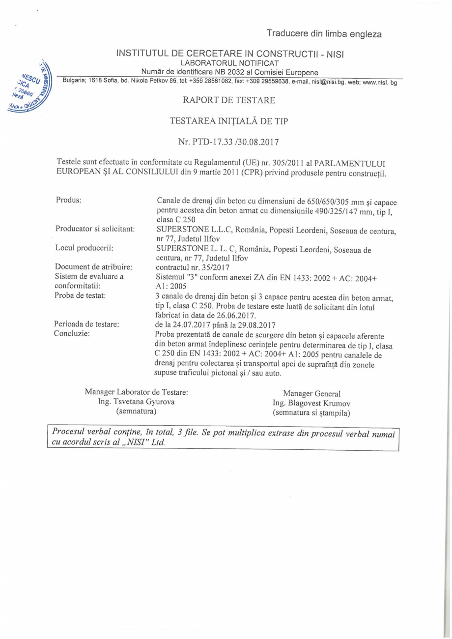 Pagina 1-Rapoarte de incercare rigole SUPERSTONE Rigole SUPERSTONE Certificare produs Romana 
