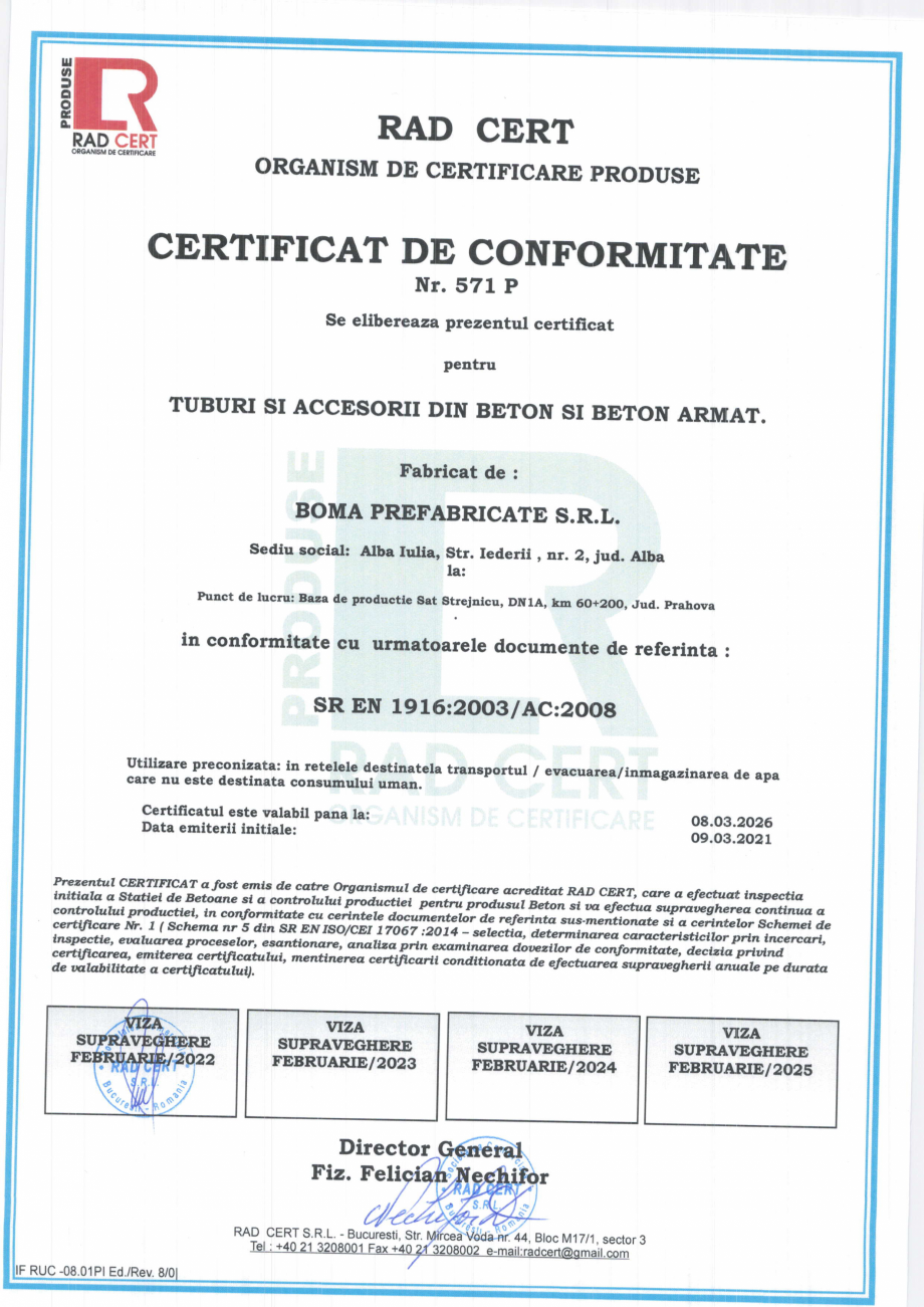 Pagina 1 - Certificat de conformitate Nr. 571 P pentru tuburi si accesorii din beton BOMA Rezervor...