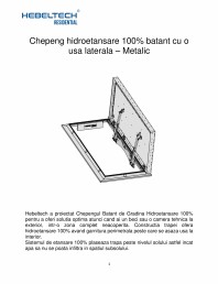 Chepeng hidroetansare 100% batant cu o usa laterala – Metalic