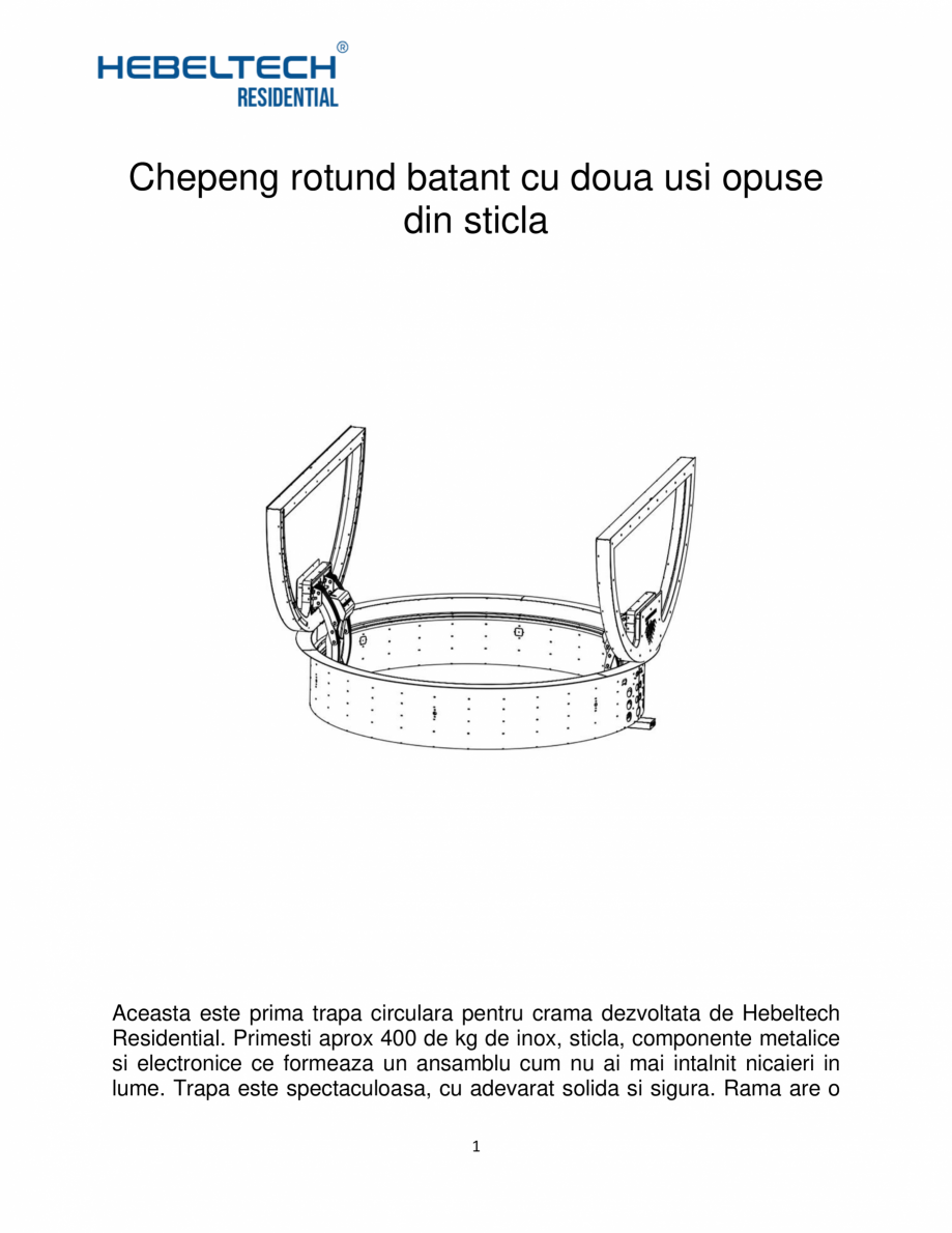 Pagina 1 - Chepeng rotund batant cu doua usi opuse din sticla Hebeltech Catalog, brosura Romana...