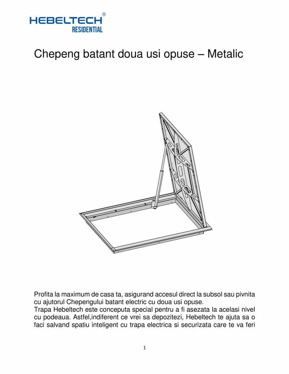Pagina 1-Chepeng batant doua usi opuse – Metalic Hebeltech Catalog, brosura Romana Chepeng batant doua ...