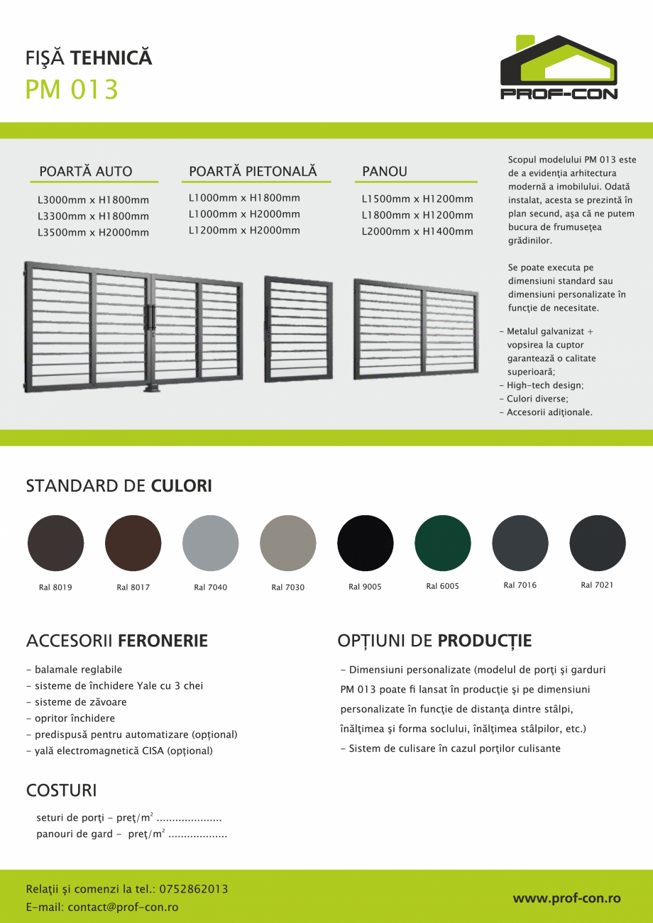 Pagina 1-Poarta si gard high-tech PROF-CON PM 013 Fisa tehnica Romana 