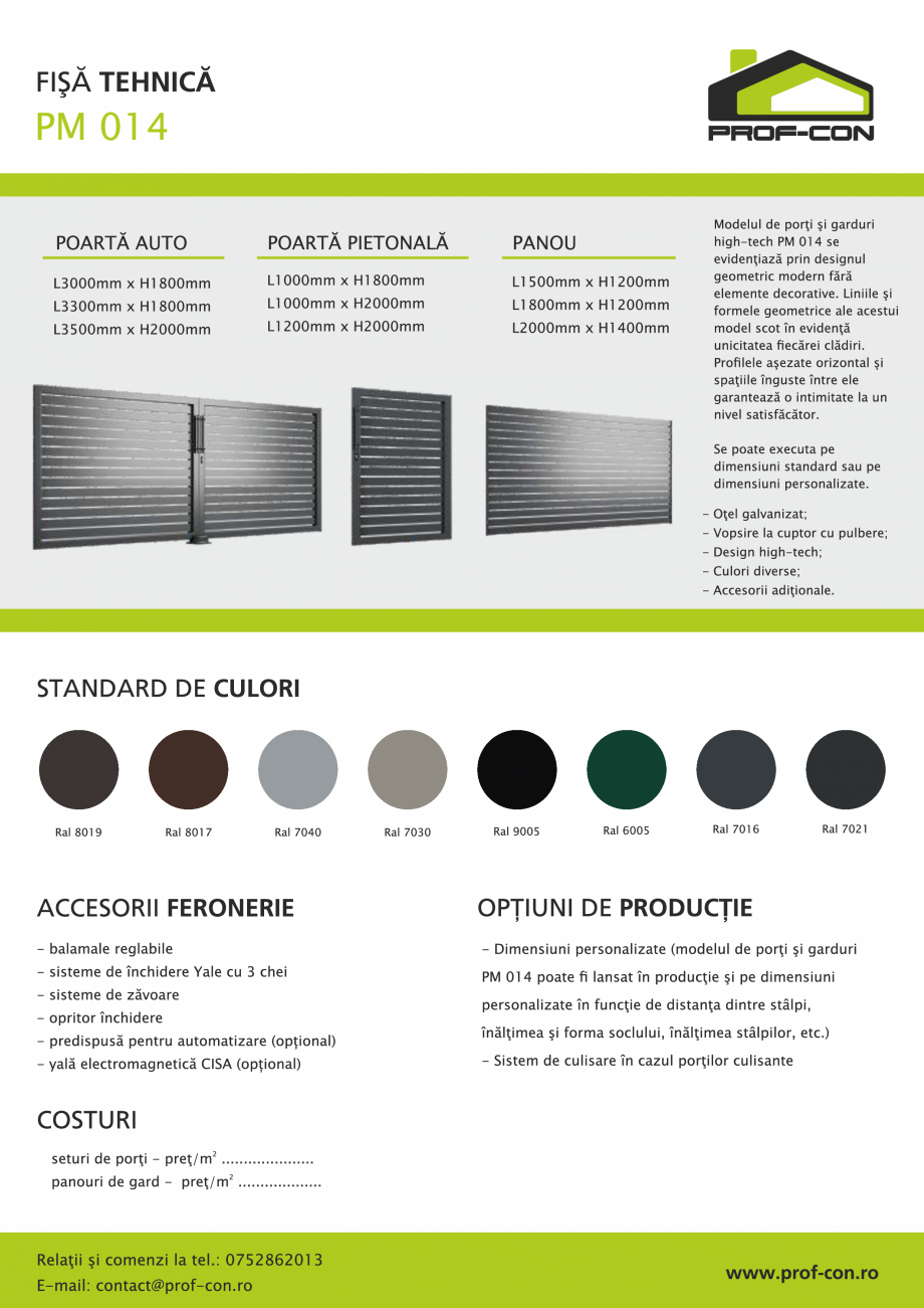 Pagina 1-Poarta si gard high-tech PROF-CON PM 014 Fisa tehnica Romana 
