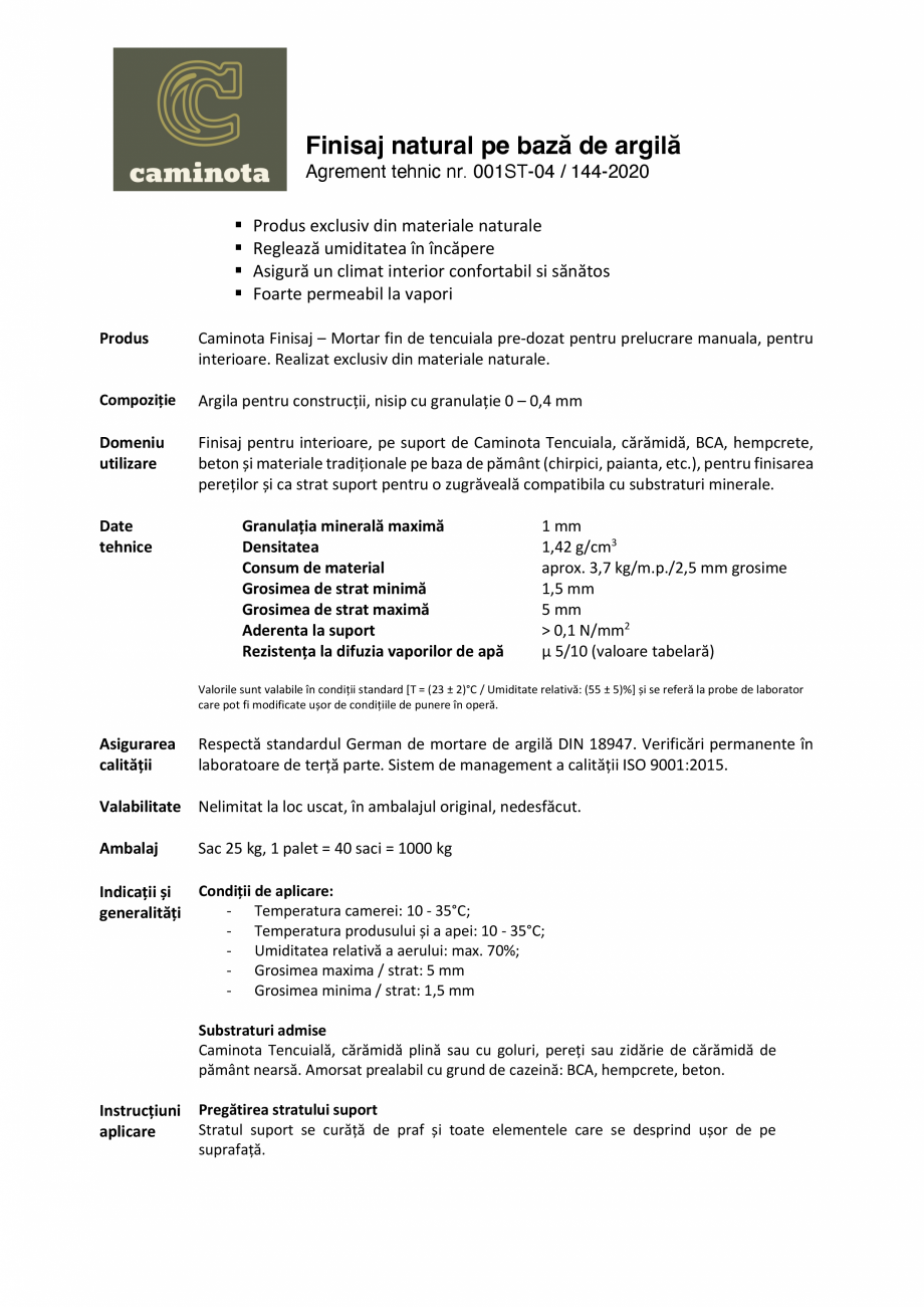 Pagina 1-Mortar de tencuire de argila pentru finisare Caminota Caminota Finisaj Fisa tehnica Romana Finisaj...