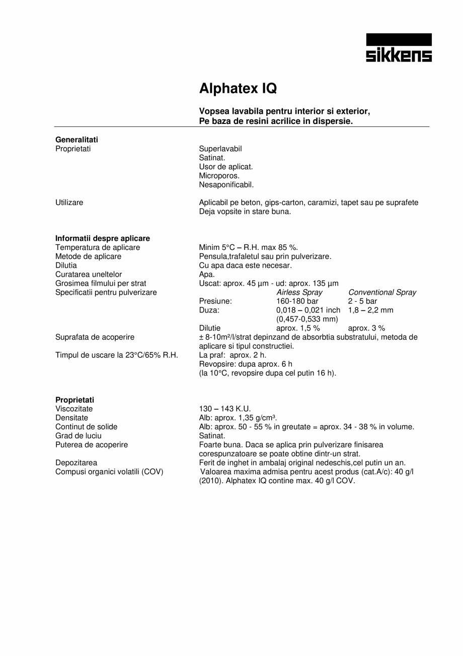 Pagina 1 - Vopsea lavabila pentru interior si exterior Sikkens Alphatex IQ Fisa tehnica Romana...