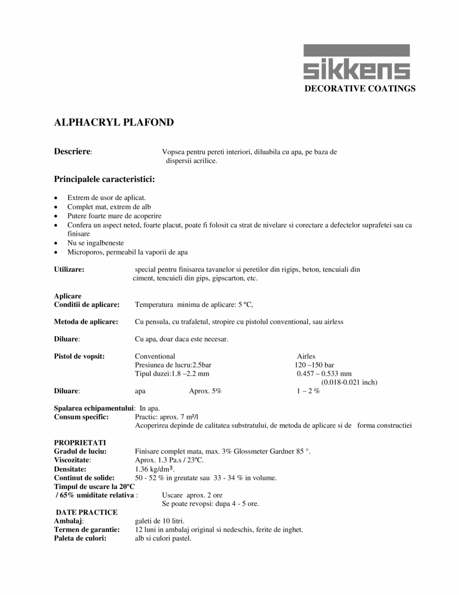 Pagina 1-Vopsea acrilica ultra mata Sikkens Alphacryl Plafond Fisa tehnica Romana...