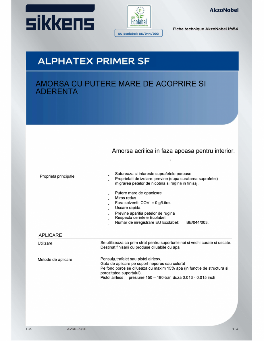 Pagina 1-Amorsa pentru lavabila Sikkens Alphatex Primer SF Fisa tehnica Romana AMORSA CU PUTERE MARE DE...