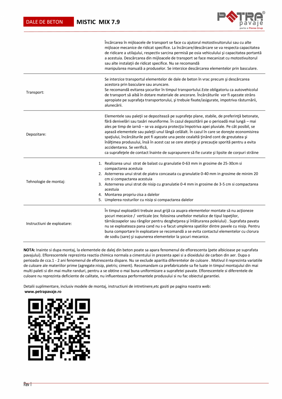 Pagina 2 - Fisa tehnica pavaj MISTIC MIX 7.9-rev 1 Petra Pavaje Fisa tehnica Utilizare recomandata:
...