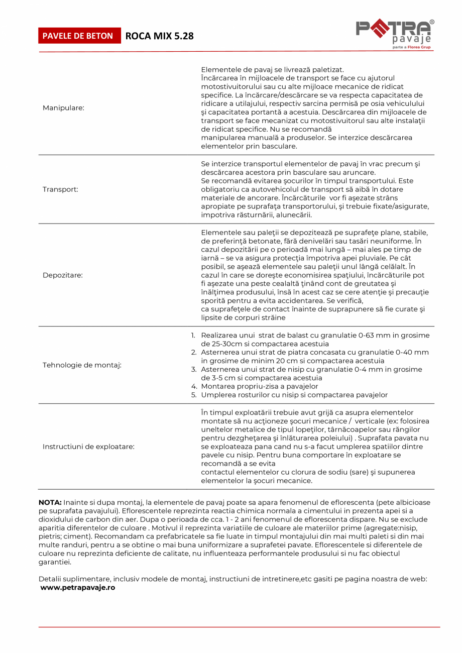 Pagina 2-Fisa tehnica pavaj ROCA MIX 5.28 microcant Petra Pavaje Fisa tehnica Romana andata:

Utilizari...