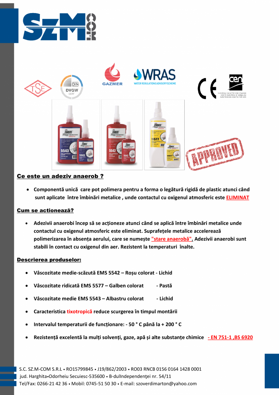 Pagina 1-Descriere produse - Adezivi etansare filete metalice EMS FORCE EMS FORCE 5542, EMS FORCE 5543, EMS...