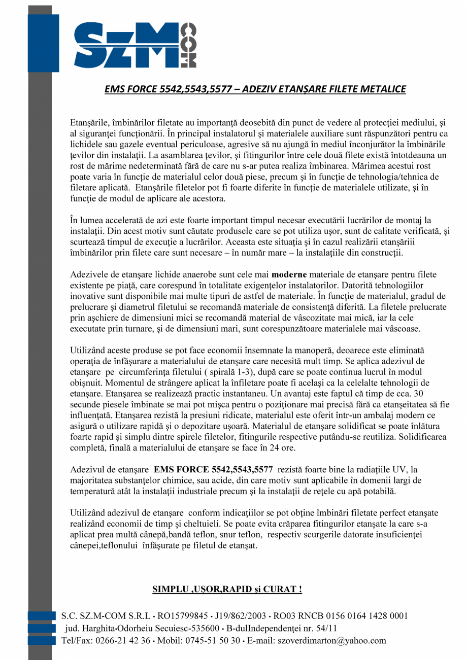 Pagina 1-Descriere adeziv etansare filete metalice  EMS FORCE EMS FORCE 5542, EMS FORCE 5543, EMS FORCE 5577 ...
