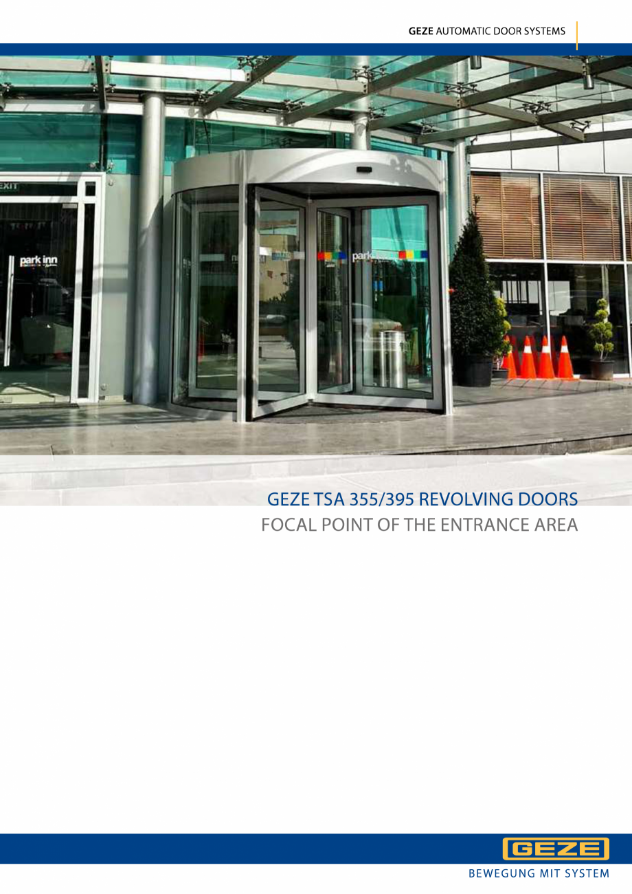 Pagina 1-Sistem de usa rotativa automata pentru usile cu trei sau patru canaturi GEZE TSA 355 Fisa tehnica...