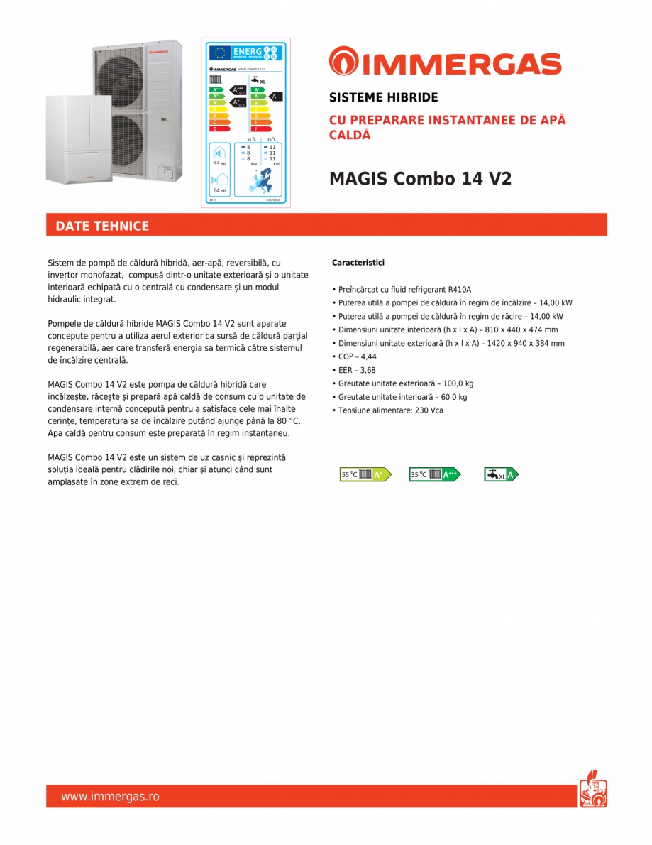 Pagina 1 - Sistem de pompa de caldura hibrida, aer-apa IMMERGAS MAGIS Combo 14 V2 Fisa tehnica...