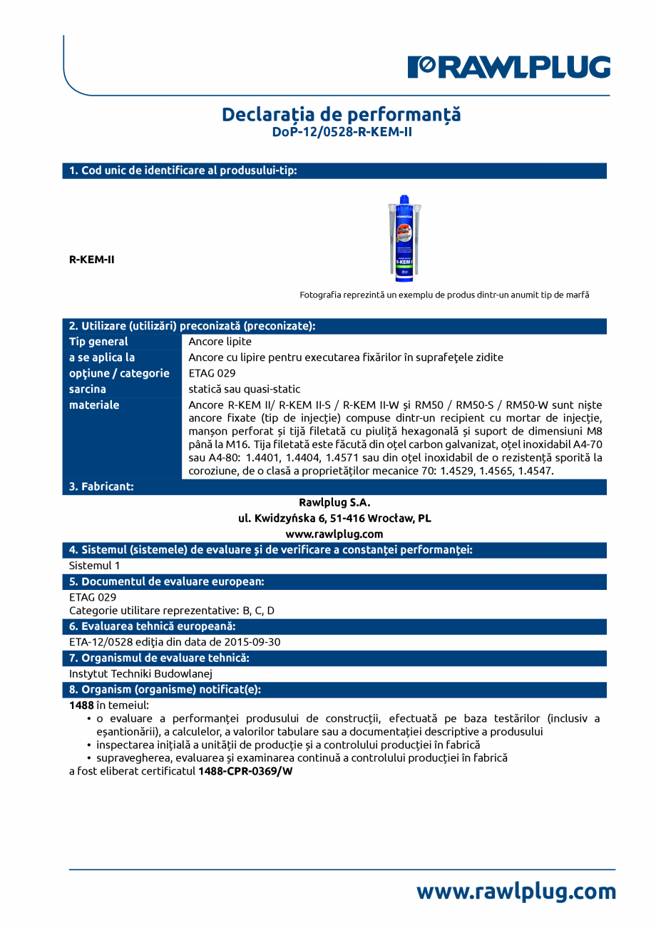 Pagina 1-Declarația de performanță pentru ancora chimică R-KEM-II RAWLPLUG R-KEM II Certificare produs...