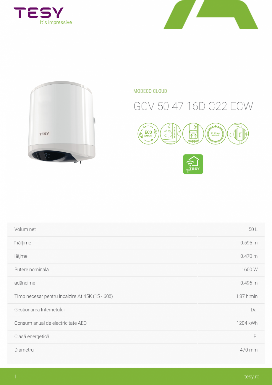 Pagina 1 - Boiler electric TESY ModEco Cloud 50 Fisa tehnica Romana MODECO CLOUD

GCV 50 47 16D C22 ...