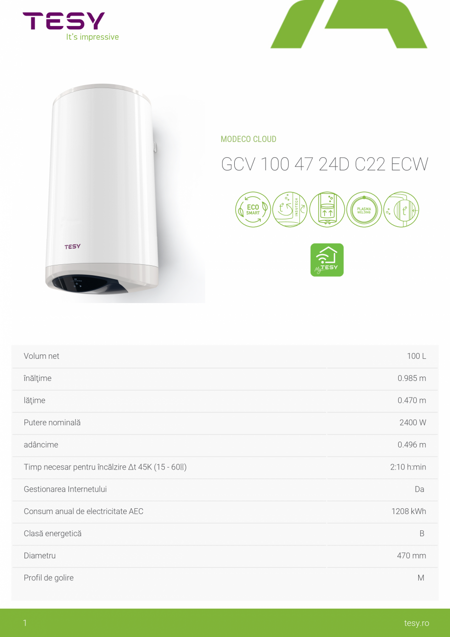 Pagina 1-Boiler electric TESY ModEco Cloud 100 Fisa tehnica Romana MODECO CLOUD

GCV 100 47 24D C22 ECW
...