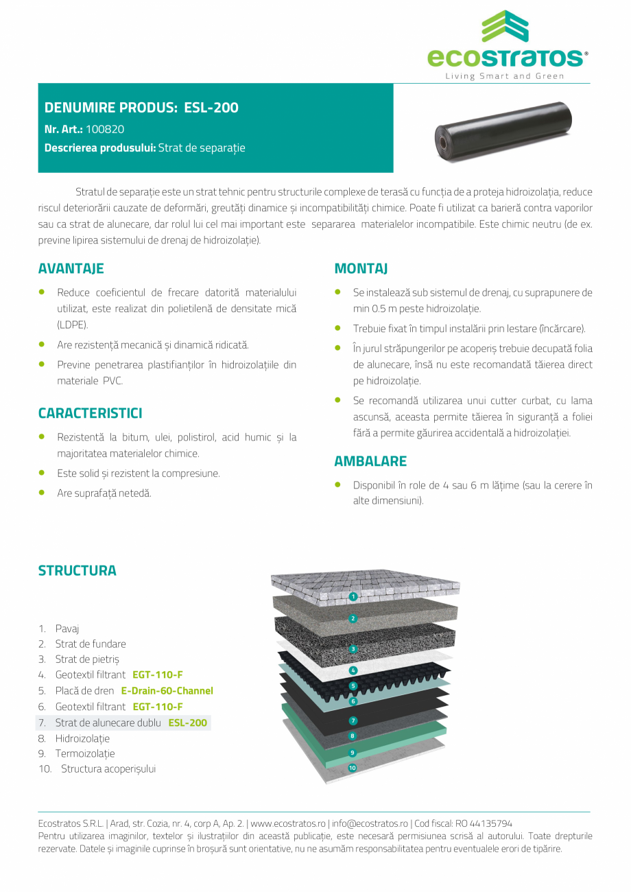 Pagina 1-Acoperis verde - ESL Strat de separatie ECOSTRATOS Fisa tehnica Romana DENUMIRE PRODUS: ESL-200
Nr. ...