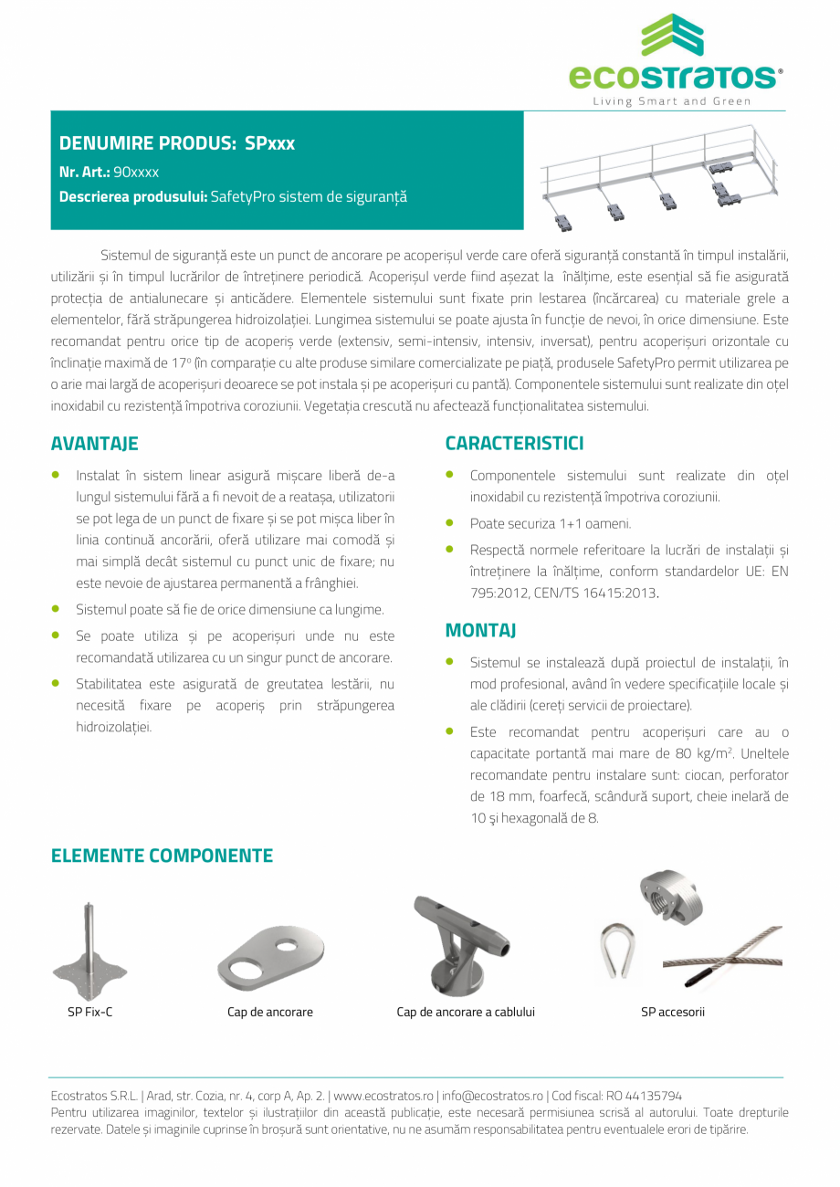 Pagina 1-Acoperis verde  - SafetyPro Sistem siguranta ECOSTRATOS Fisa tehnica Romana DENUMIRE PRODUS: SPxxx...