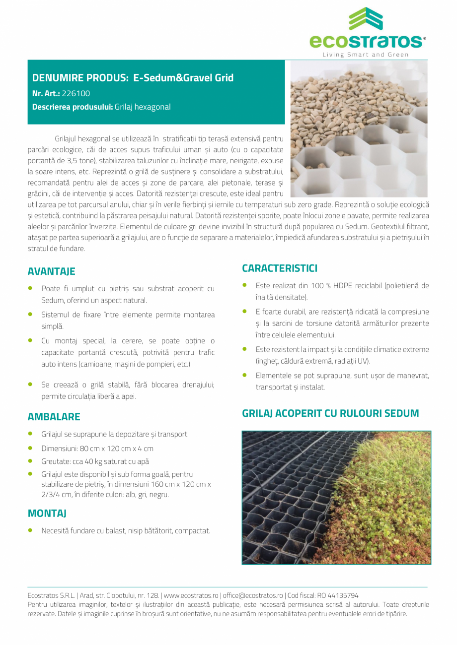 Pagina 1-Acoperis verde - E-Sedum&Gravel Grid Grilaj hexagonal ECOSTRATOS grilajul hexagonal Fisa tehnica...