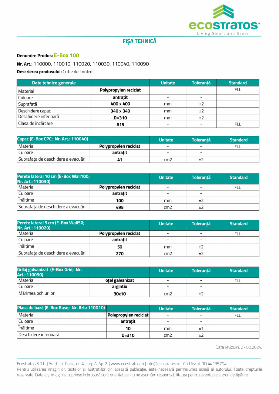 Pagina 3-E-Box Cutie de control ECOSTRATOS Fisa tehnica Romana i rezistent la razele
UV. (polimeri reciclați...
