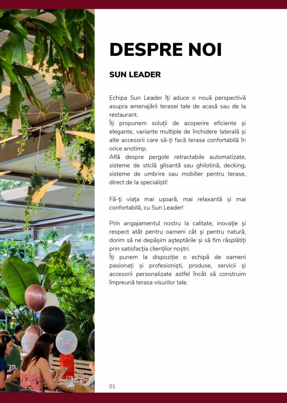 Pagina 4-Amenajeza o terasa de vis - Catalog produse Sun Leader 2024 SUN LEADER Catalog, brosura Romana tă,
...