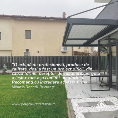 Testimonial - Bucuresti Pergole retractabile - testimoniale