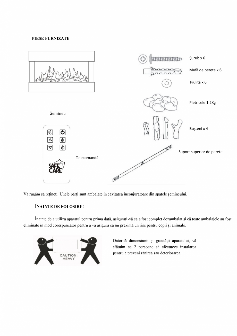 Pagina 5 - Semineu electric cu lumini cu efect LED ONITRADE 5201 Instructiuni montaj, utilizare...